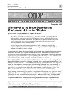 Alternatives to the Secure Detention and Confinement of Juvenile Offenders