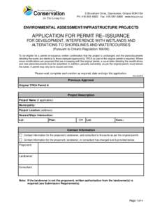 5 Shoreham Drive, Downsview, Ontario M3N 1S4 Ph: Fax: www.trca.on.ca ENVIRONMENTAL ASSESSMENT/INFRASTRUCTURE PROJECTS  APPLICATION FOR PERMIT RE– ISSUANCE