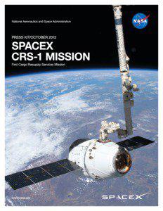 www.nasa.gov  SpaceX CRS-1 Mission Press Kit