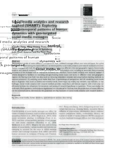 Social media analytics and research testbed (SMART): Exploring spatiotemporal patterns of human dynamics with geo-targeted social media messages