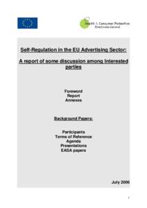 Self-Regulation in the EU Advertising Sector: A report of some discussion among Interested parties Foreword Report