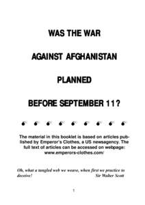 WAS THE WAR AGAINST AFGHANISTAN PLANNED BEFORE SEPTEMBER 11? !