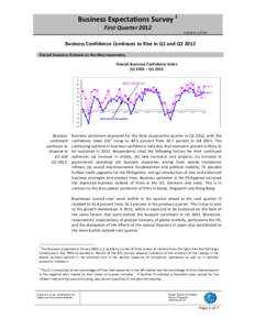 Business Expectations Survey 1 First Quarter[removed]:37 PM Business Confidence Continues to Rise in Q1 and Q2 2012 Overall Business Outlook on the Macroeconomy1