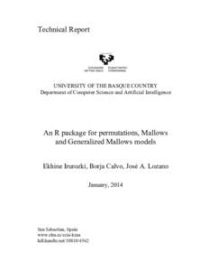 Technical Report  UNIVERSITY OF THE BASQUE COUNTRY Department of Computer Science and Artificial Intelligence  An R package for permutations, Mallows