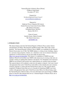 National Register of Historic Places [Points] Northeast United States November 25th, 2014 Prepared for: Northeast Regional Ocean Council www.northeastoceandata.org