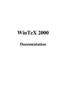 WinTeX 2000 Documentation Contents 1.