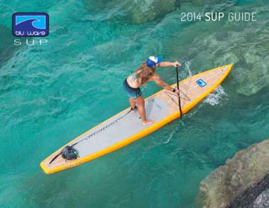 2014 SUP GUIDE SUP PADDLE  SURF