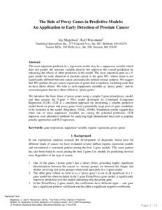 The Role of Proxy Genes in Predictive Models: An Application to Early Detection of Prostate Cancer Jay Magidson1, Karl Wassmann2 1  Statistical Innovations Inc., 375 Concord Ave., Ste. 007, Belmont, MA 02478