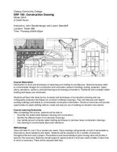 Clatsop Community College  DRF 150: Construction Drawing Winter[removed]Credit Hours