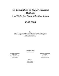 An Evaluation of Major Election Methods And Selected State Election Laws FallBy