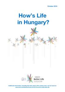 OctoberHow’s Life in Hungary?  Additional information, including the data used in this country note, can be found at: