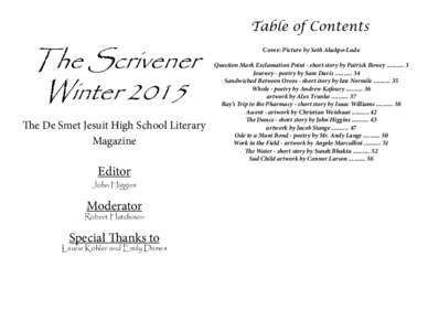 Table of Contents  The Scrivener Winter 2015 The De Smet Jesuit High School Literary Magazine
