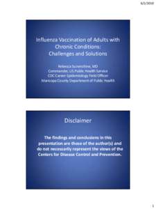 Influenza Vaccination of Adults with Chronic Conditions: Challenges and Solutions