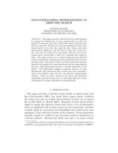 NONCONTRACTIBLE HETEROGENEITY IN DIRECTED SEARCH MICHAEL PETERS, DEPARTMENT OF ECONOMICS, UNIVERSITY OF BRITISH COLUMBIA Abstract. This paper provides a directed search model designed