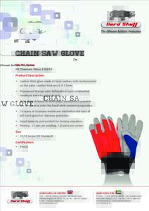 CHAIN SAW GLOVE Model Name HS Chainsaw GloveProduct Description •