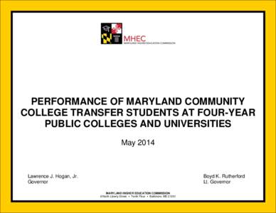 Peroformance of Maryland Community Transfer Studemts at Four-Year Public Colleges and Universities