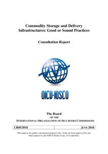 CR05/2018 Commodity Storage and Delivery Infrastructures: Good or Sound Practices