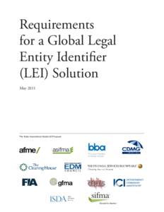Requirements for a Global Legal Entity Identifier (LEI) Solution May 2011