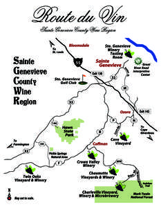 Route du Vin Sainte Genevieve County Wine Region 