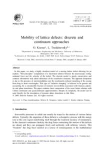 Journal of the Mechanics and Physics of Solids – 1332 www.elsevier.com/locate/jmps  Mobility of lattice defects: discrete and