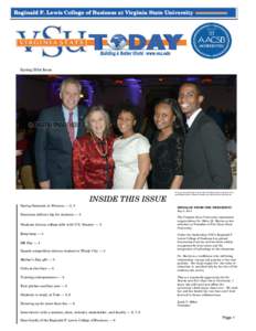 Reginald F. Lewis College of Business at Virginia State University  Spring 2014 Issue Governor Terry McAuliffe with Dr. Mirta M. Martin (Dean) and (from left to right) Mykala Daniel, Marnelle Fanfan, and Adolph Brown in 