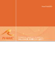 v1.2  PV-WAVEJWAVETS-WAVE 4.0 Unix, Linux 版 日本語インストールガイド