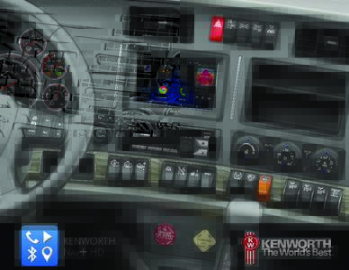 KENWORTH NAV+ HD A MORE PRODUCTIVE AND INTELLIGENT SOLUTION TO STAY CONNECTED When you’re keeping one eye on the road and the other on your bottom line, it pays to invest in systems that help you work smarter...get th