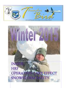 INSIDE: HRF OPERATION LAKE EFFECT SNOWSTORM SAFETY  From the Desk of the 107th Wing Commander