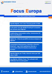 n. 7  n. 7 Agenda digitale, ecco come l’Europa guarda al 2020 A che punto sono gli obiettivi fissati per la creazione