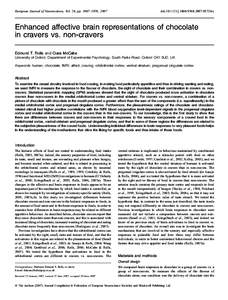 European Journal of Neuroscience, Vol. 26, pp. 1067–1076, 2007  doi:j05724.x Enhanced affective brain representations of chocolate in cravers vs. non-cravers