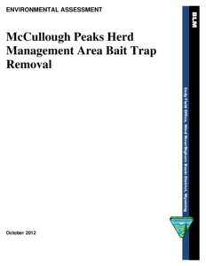 ENVIRONMENTAL ASSESSMENT  McCullough Peaks Herd Management Area Bait Trap Removal