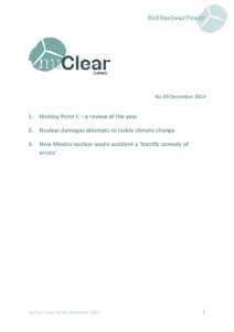 No2NuclearPower  No.69 December[removed]Hinkley Point C – a review of the year 2. Nuclear damages attempts to tackle climate change