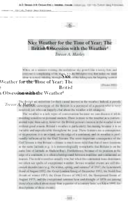 In S. Strauss & B. Orlove (Eds.), Weather, climate, culture (ppOxford: Berg Publishers.  The British Obsession with the Weather –6– Nice Weather for the Time of Year: The