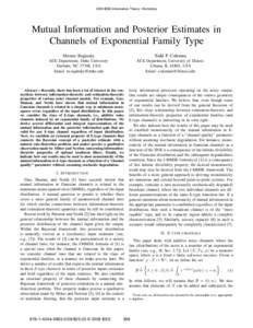 2009 IEEE Information Theory Workshop  Mutual Information and Posterior Estimates in Channels of Exponential Family Type Maxim Raginsky