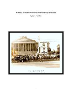 A History of the South Carolina Governor’s Cup Road Race by Larry Hamilton 1  Introduction