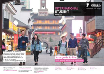 INTERNATIONAL STUDENT Magazine Our publications are available in alternative formats for disabled people.