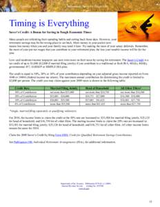 SummerRetirement News for Employers Timing is Everything Saver’s Credit: A Bonus for Saving in Tough Economic Times