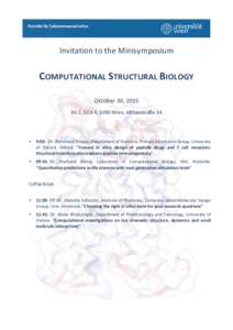    Invitation	
  to	
  the	
  Minisymposium	
      COMPUTATIONAL	
  STRUCTURAL	
  BIOLOGY	
  	
  