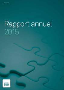 Rapport annuel 2015 Table des matières  Avant-propos du président  
