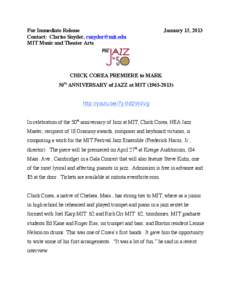 For Immediate Release Contact: Clarise Snyder, [removed] MIT Music and Theater Arts January 15, 2013