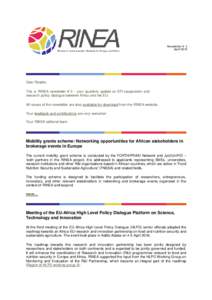 Newsletter # 2 April 2016 Dear Reader, This is RINEA newsletter # 2 – your quarterly update on STI cooperation and research policy dialogue between Africa and the EU.