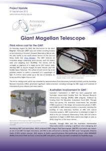 Project Update 5th September 2013 astronomyaustralia.org.au Giant Magellan Telescope Third mirror cast for the GMT