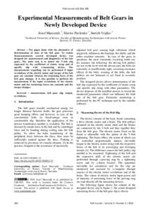TEM Journal–208  Experimental Measurements of Belt Gears in Newly Developed Device Jozef Mascenik 1, Slavko Pavlenko 1, Imrich Vojtko 1 1