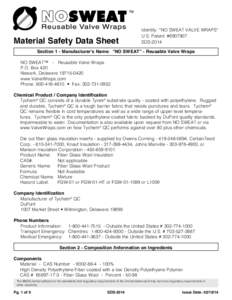 Material Safety Data Sheet  Identity: “NO SWEAT VALVE WRAPS“ U.S. Patent: #SDS-2014