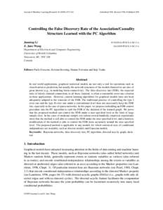 Journal of Machine Learning Research514  Submitted 3/08; Revised 7/08; Published 2/09 Controlling the False Discovery Rate of the Association/Causality Structure Learned with the PC Algorithm