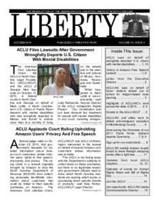 THE NEWSLETTER OF THE AMERICAN CIVIL LIBERTIES UNION OF NORTH CAROLINA  AUTUMN 2010 PUBLISHED 4 TIMES PER YEAR