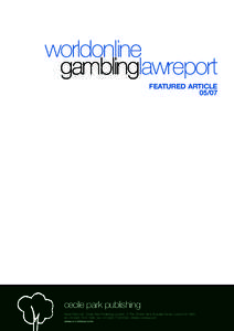worldonline gamblinglawreport FEATURED ARTICLEcecile park publishing