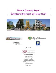 Phase 1 Summary Report Downtown/Riverfront Streetcar Study Prepared by  In cooperation with