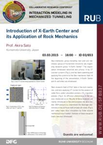 COLLABORATIVE RESEARCH CENTER 837  INTERACTION MODELING IN MECHANIZED TUNNELING  Introduction of X-Earth Center and