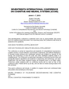 SEVENTEENTH INTERNATIONAL CONFERENCE ON COGNITIVE AND NEURAL SYSTEMS (ICCNS) June 4 – 7, 2013 Boston University 677 Beacon Street Boston, Massachusetts[removed]USA